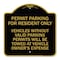 Signmission Parking Permit Permit Parking for Residents Only Vehicles Without Valid Parking Permi, BG-1818-23399 A-DES-BG-1818-23399 - alternate 1